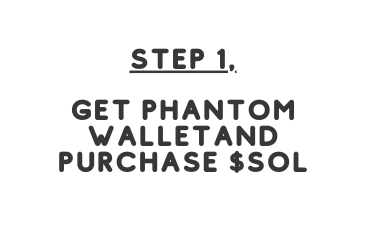 Step 1 get phantom walletand Purchase SOL
